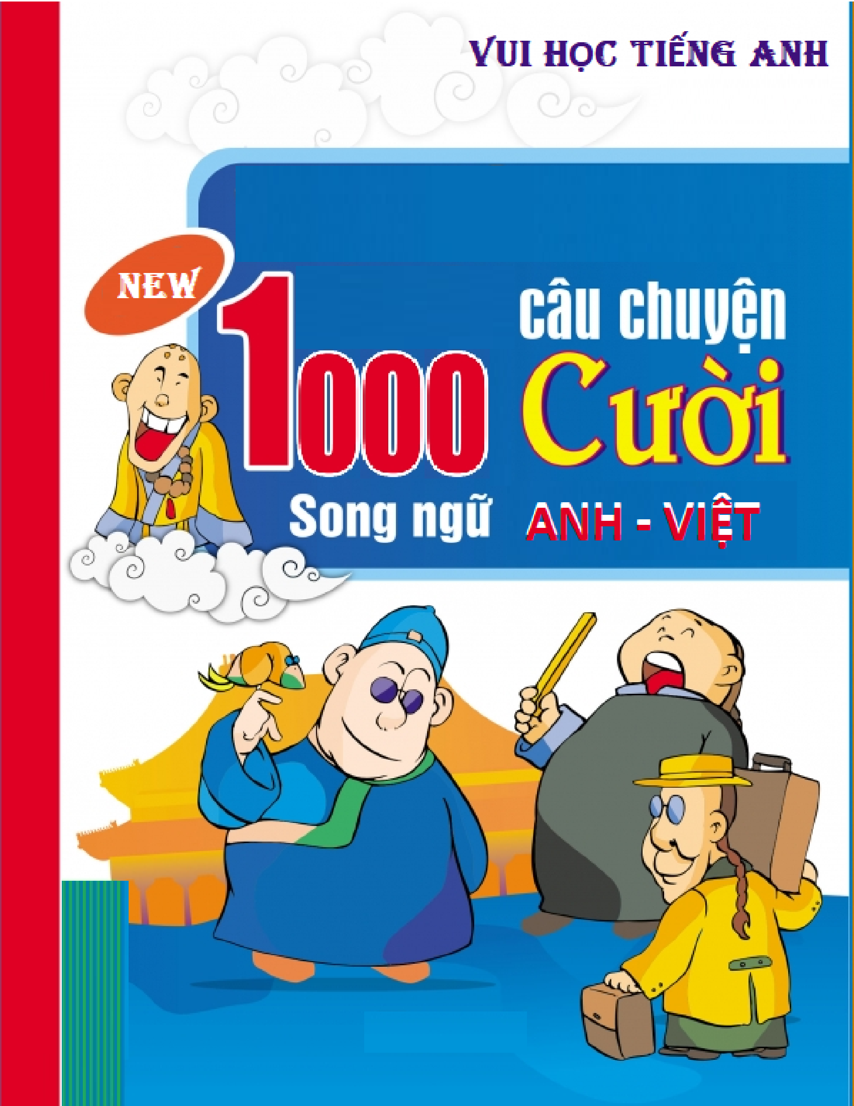 1000 Câu chuyện Cười Song ngữ Anh - Việt