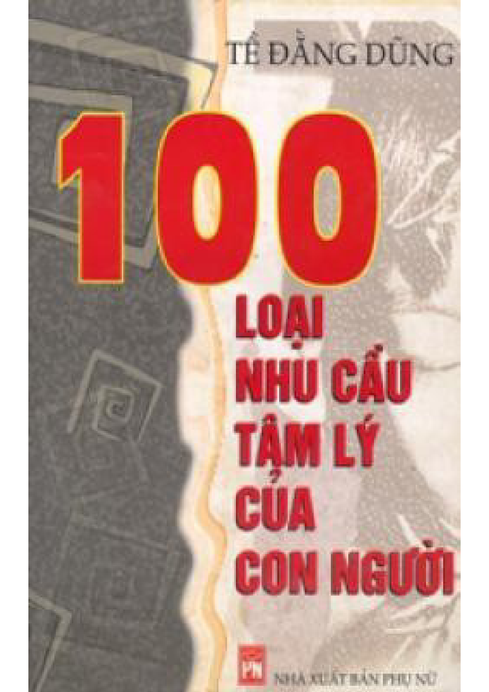 100 Loại Nhu Cầu Tâm Lý Con Người