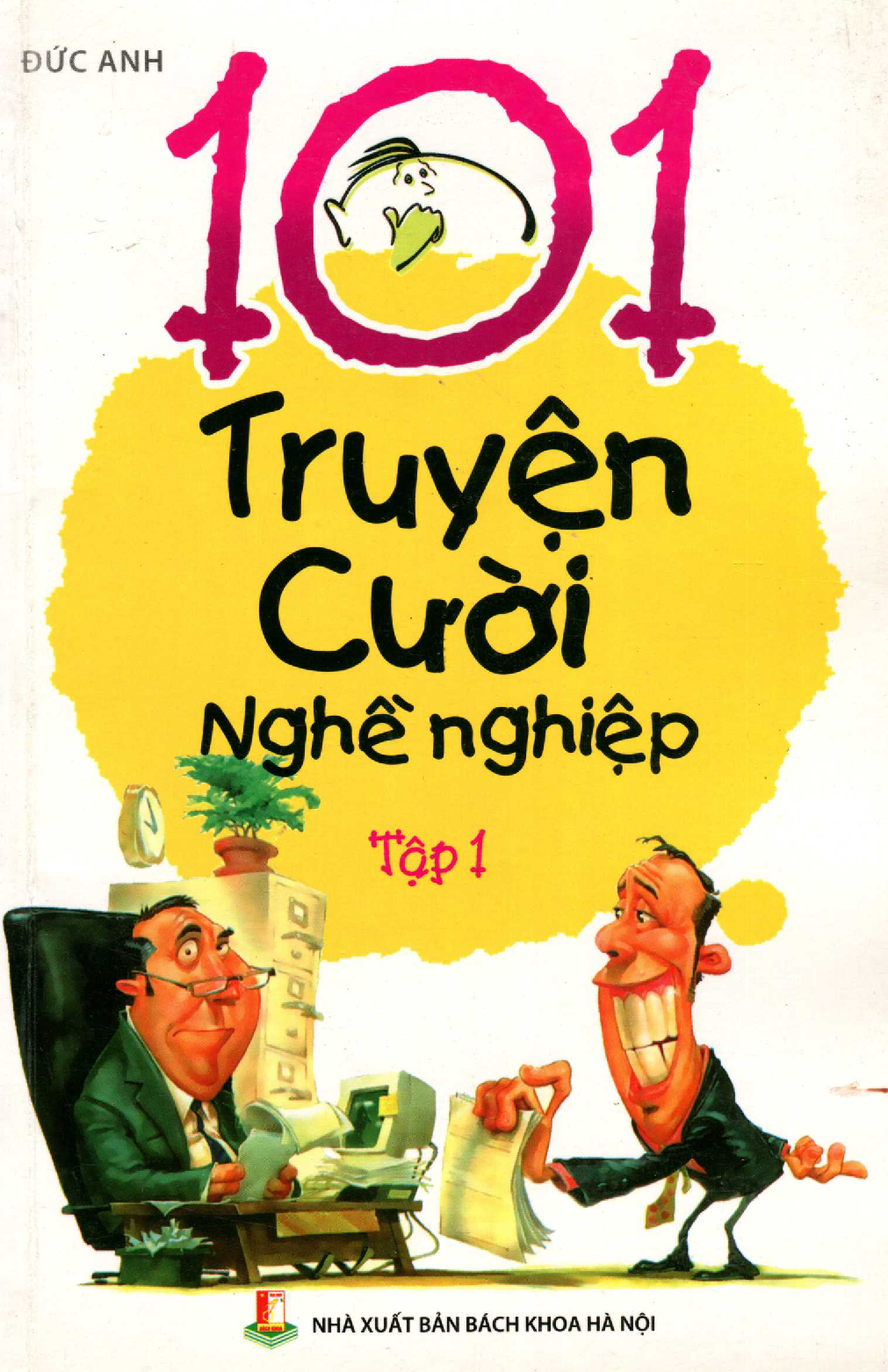 101 Truyện cười nghề nghiệp - Tập 1 Đức Anh