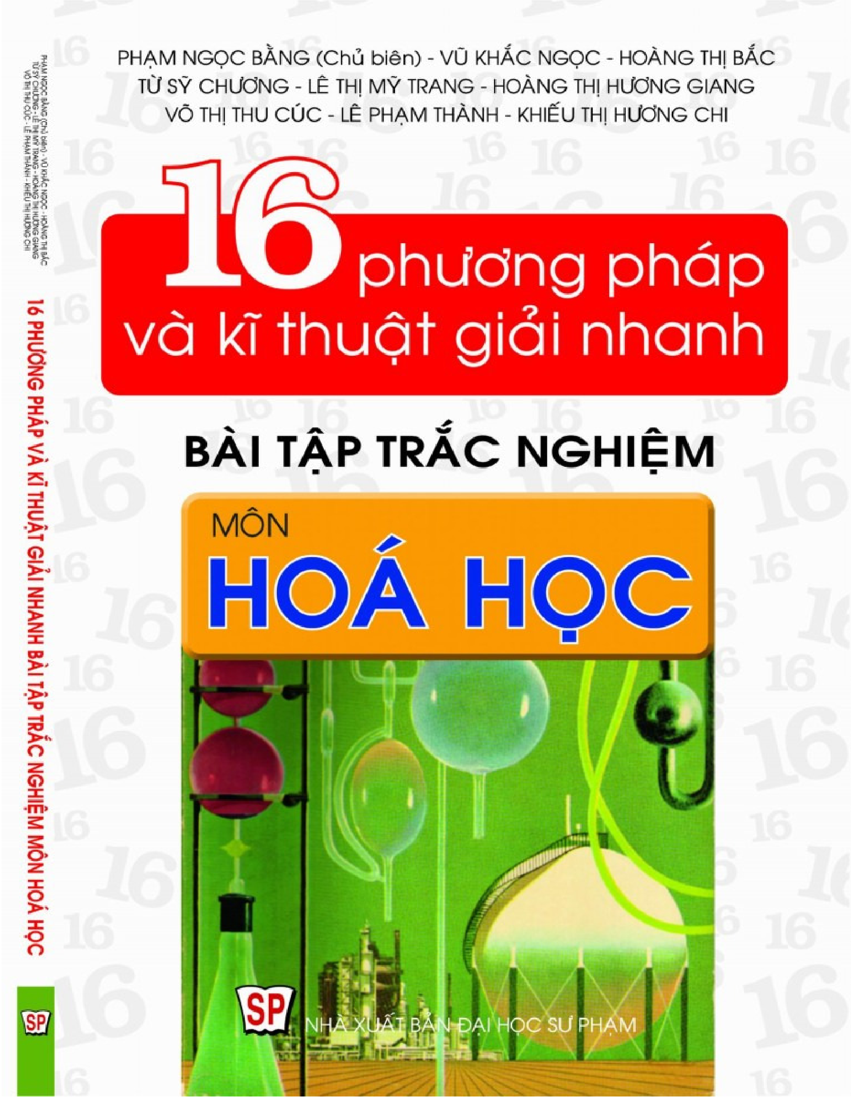 16 Phương pháp và Kỹ thuật giải nhanh Bài tập Trắc nghiệm môn Hóa học