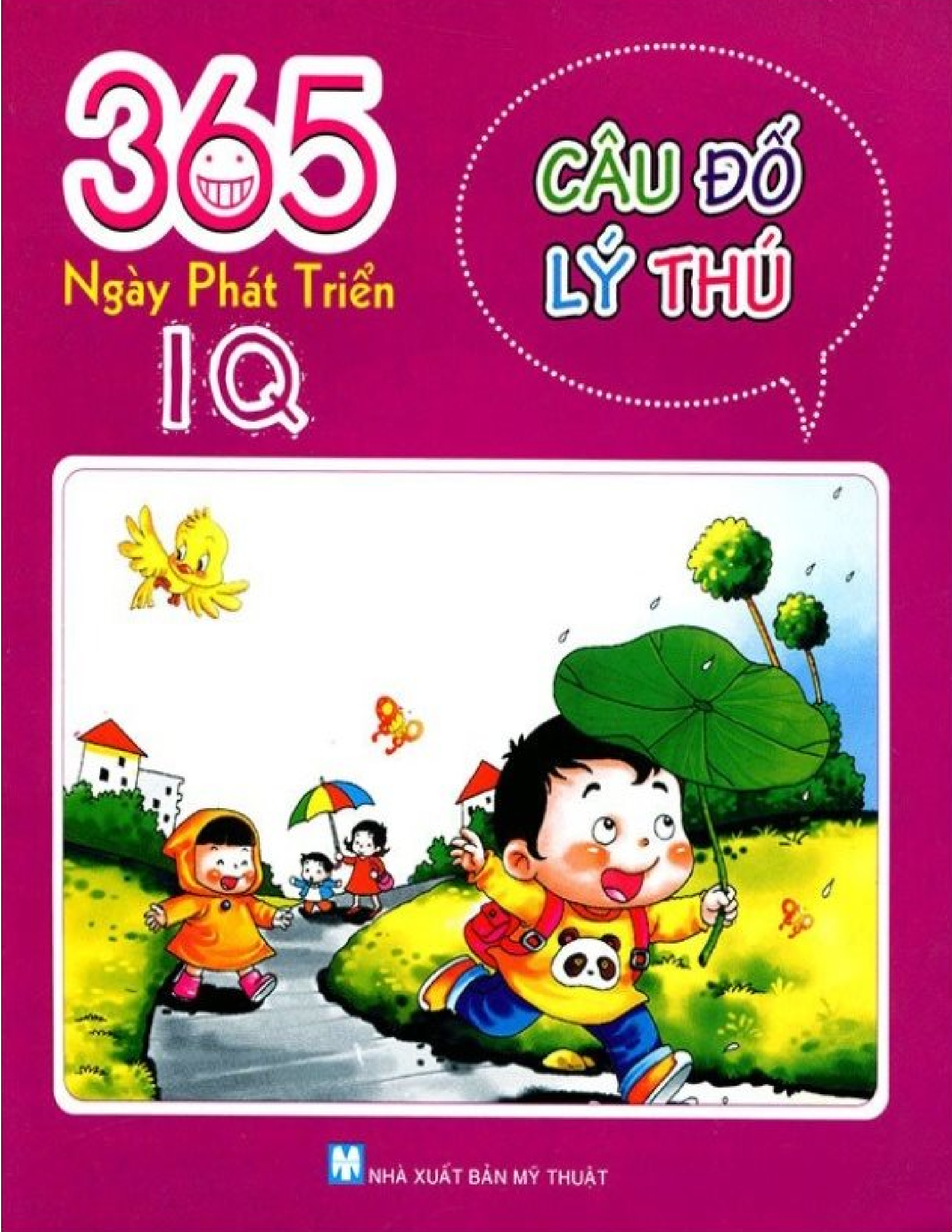 365 ngày Phát triển IQ - Câu đố lý thú