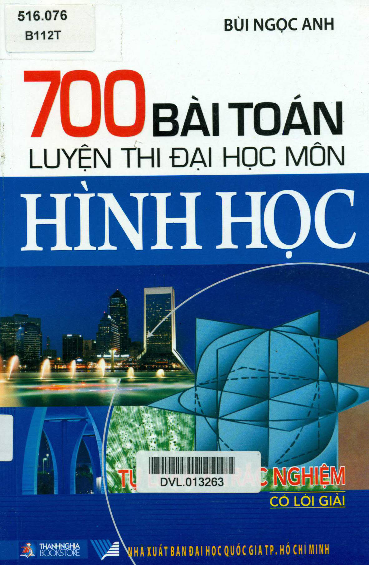 700 Bài Toán Luyện Thi Đại Học Môn Hình Học