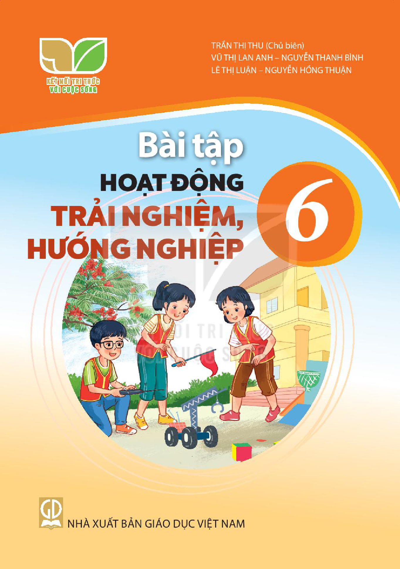 Bài tập Hoạt động trải nghiệm hướng nghiệp 6