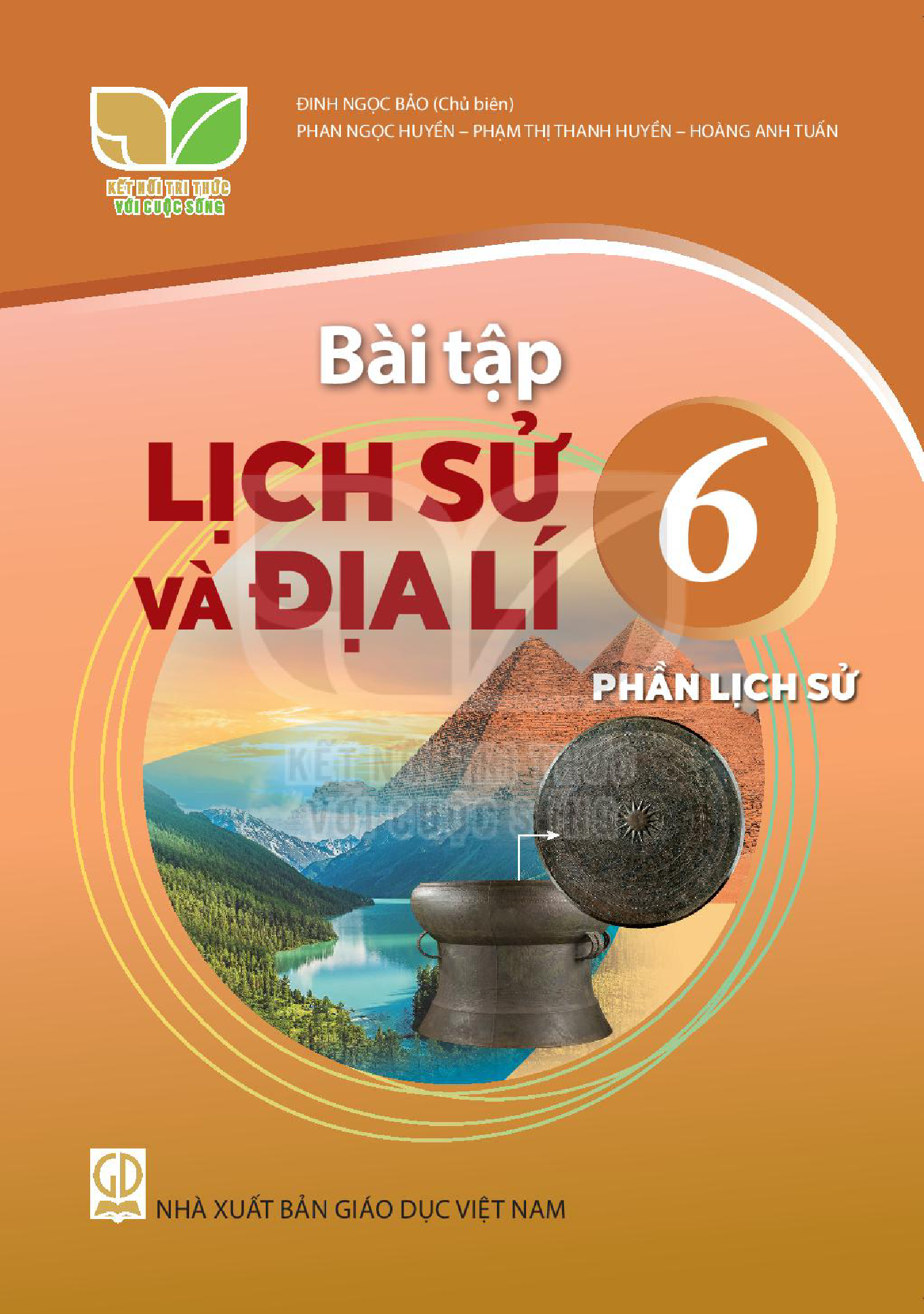 Bài tập Lịch sử và Địa lý 6 - Phần Lịch sử 