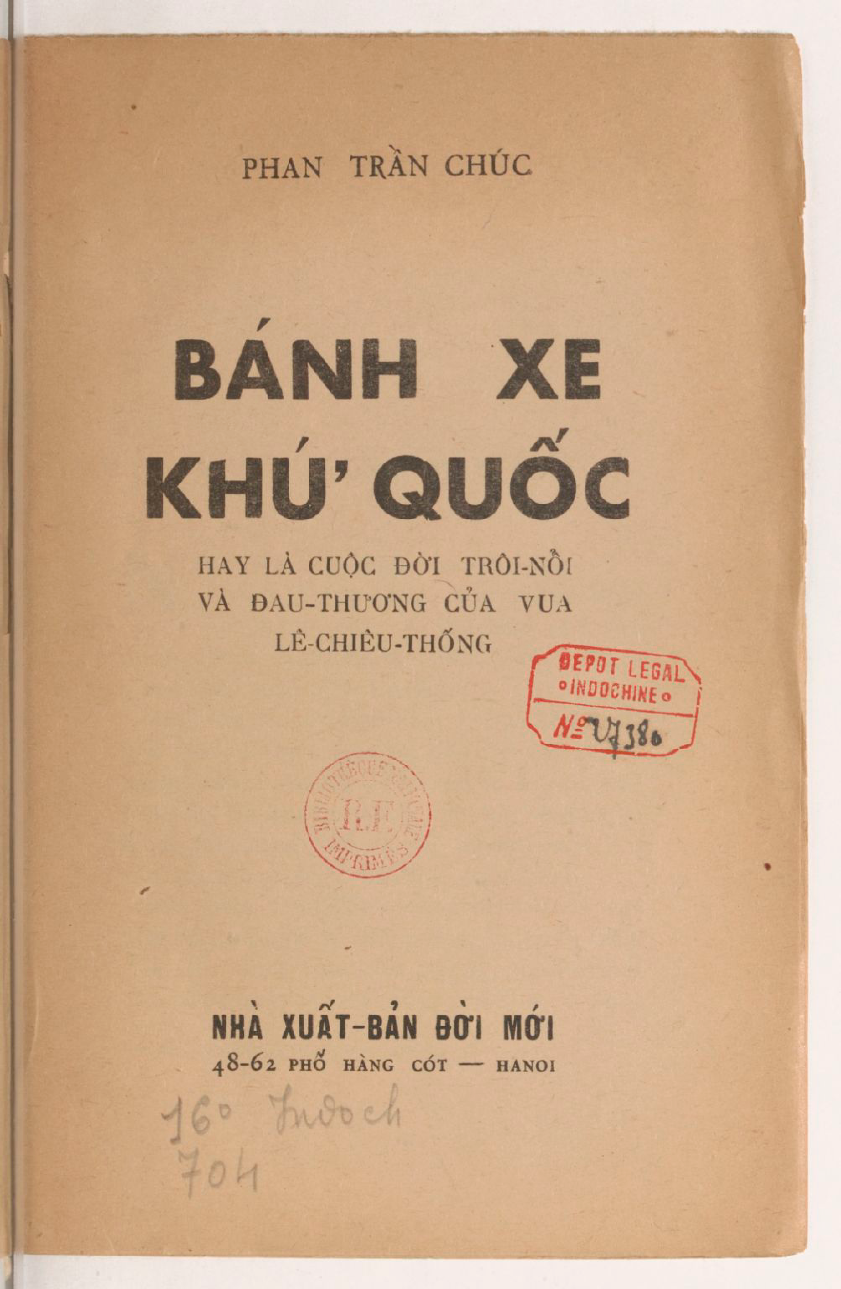 Bánh xe khứ quốc - Phan Trần Chúc 1941