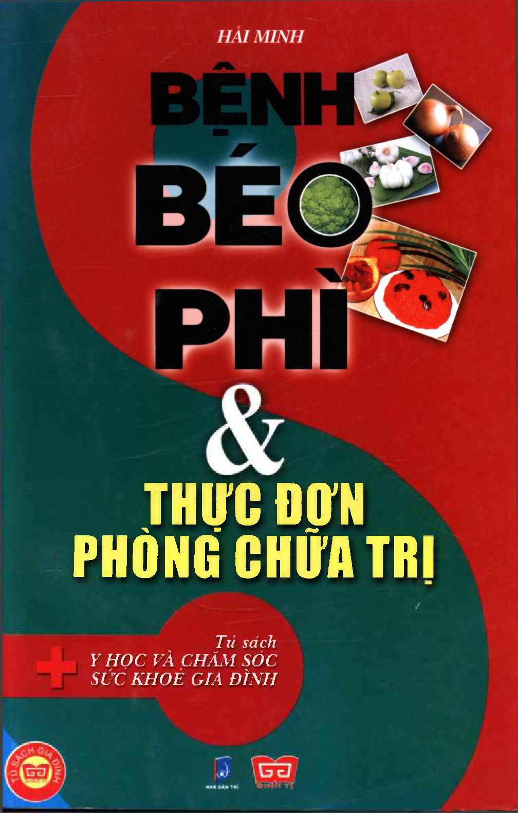 Bệnh béo phì & thực đơn phòng chữa trị - Hải Minh