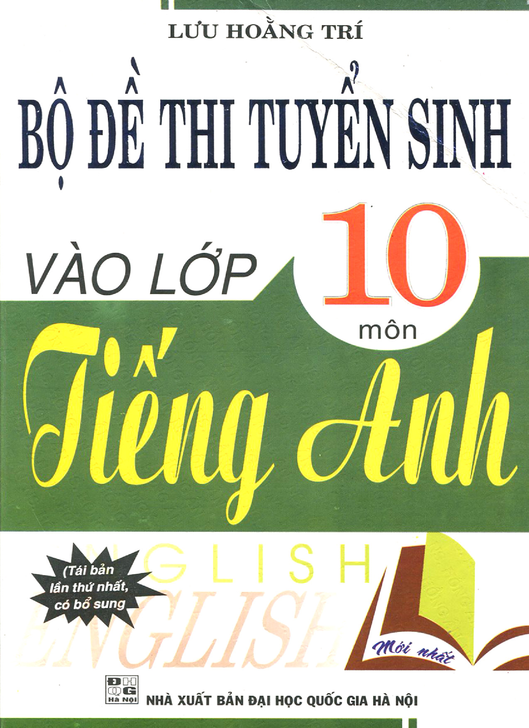 Bộ đề thi tuyển sinh vào lớp 10 - Môn Tiếng Anh