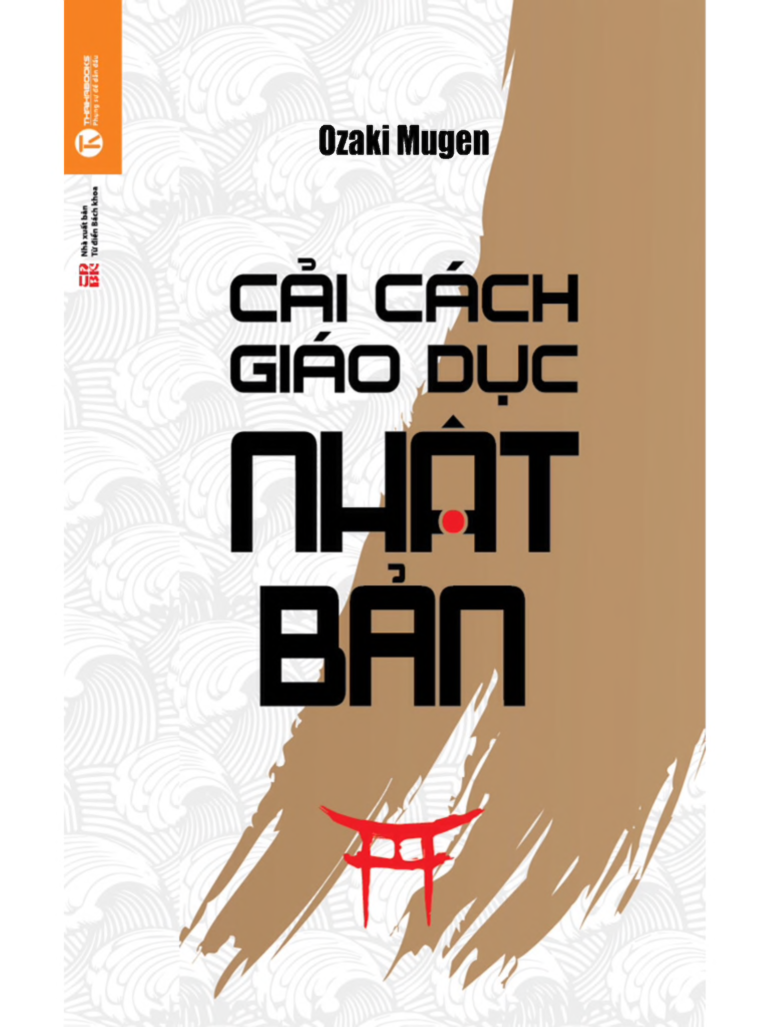 Cải cách giáo dục Nhật Bản - Ozaki  Mugen