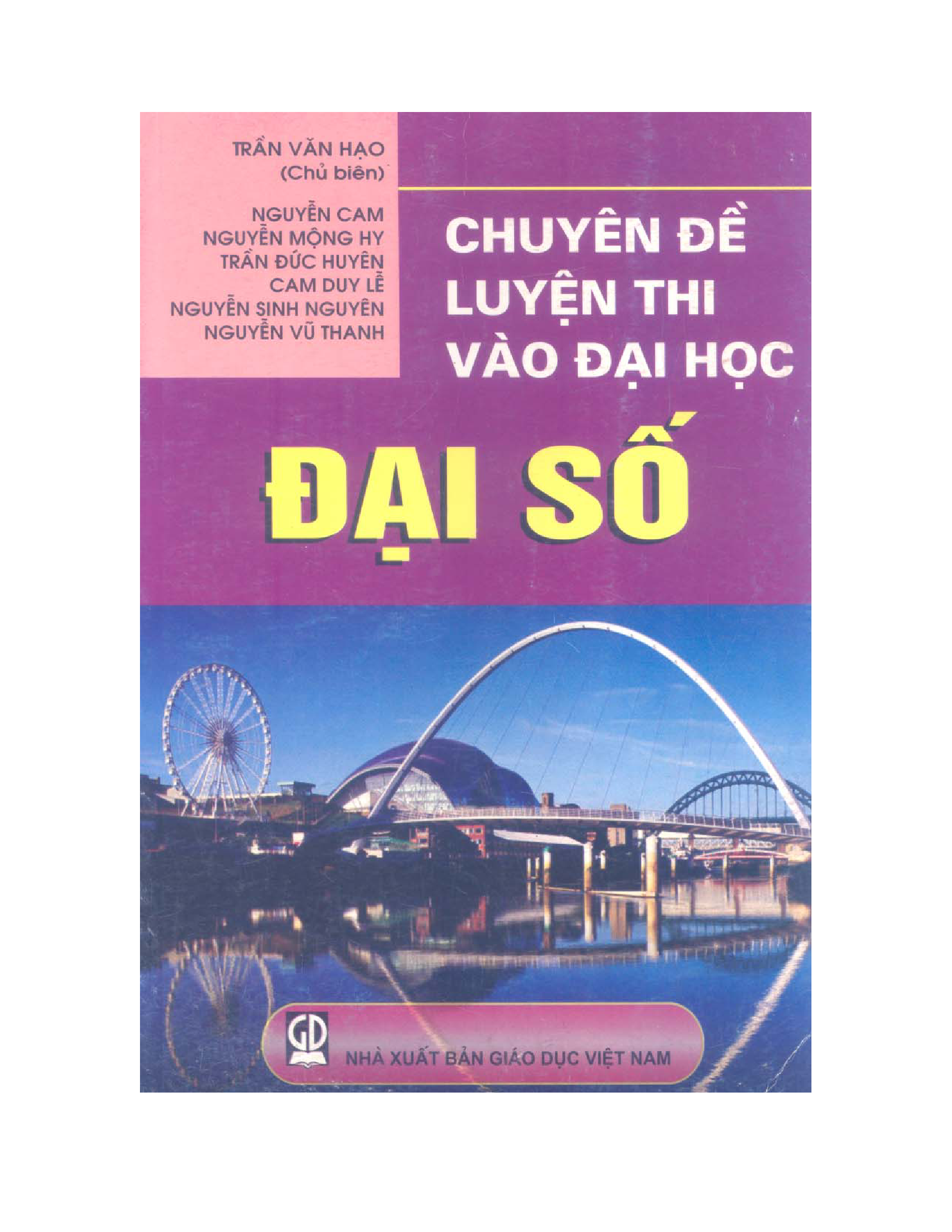 Chuyên đề luyện thi vào Đại học (Đại số)