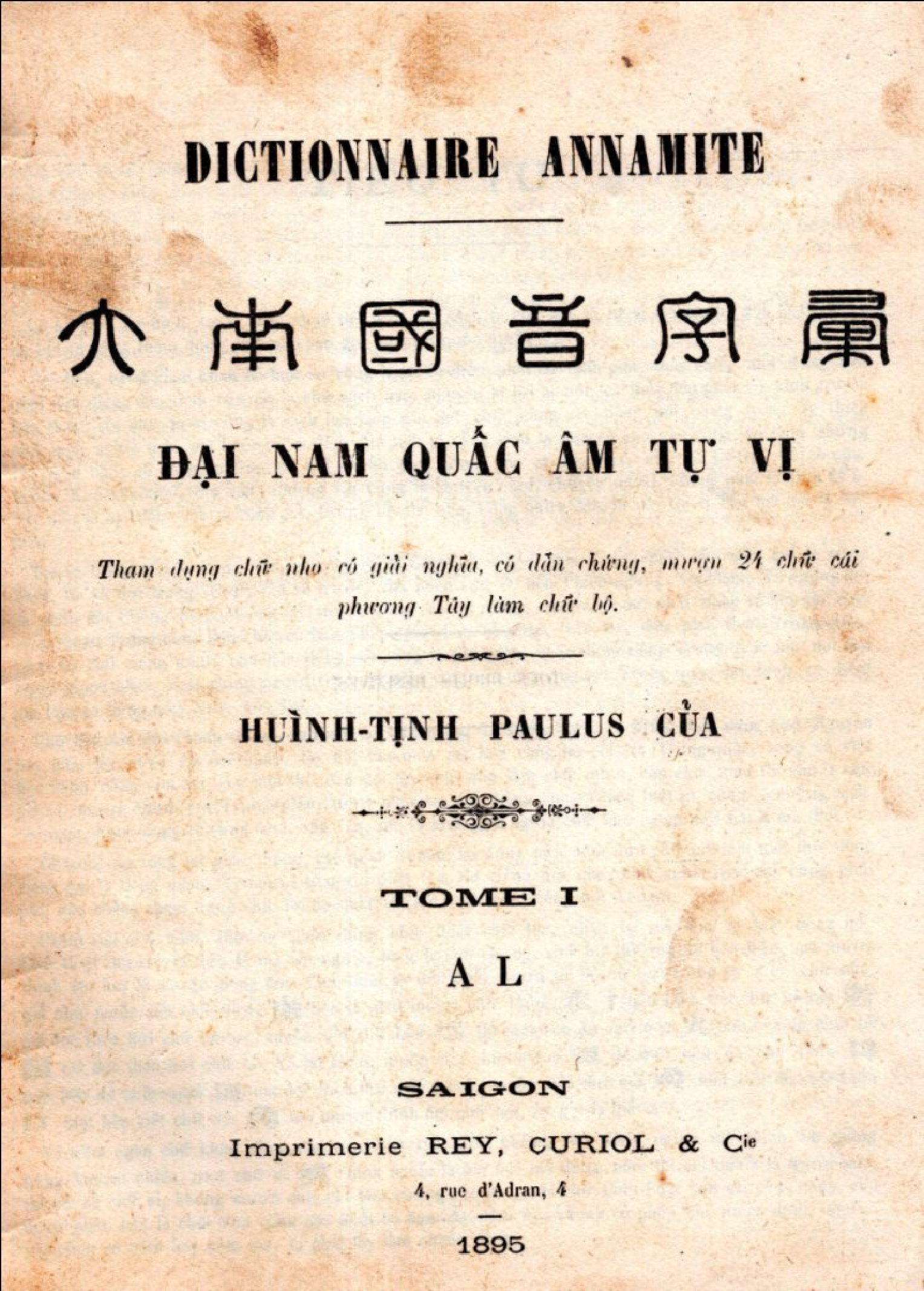 Đại Nam quấc âm tự vị - Huỳnh Tịnh Của, tập 1