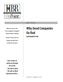 Harvard Business Review - Why Good Companies Go Bad