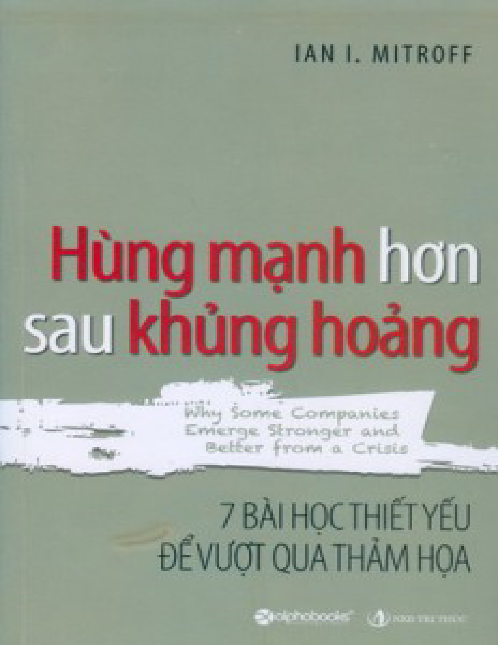 Hùng mạnh sau khủng hoảng