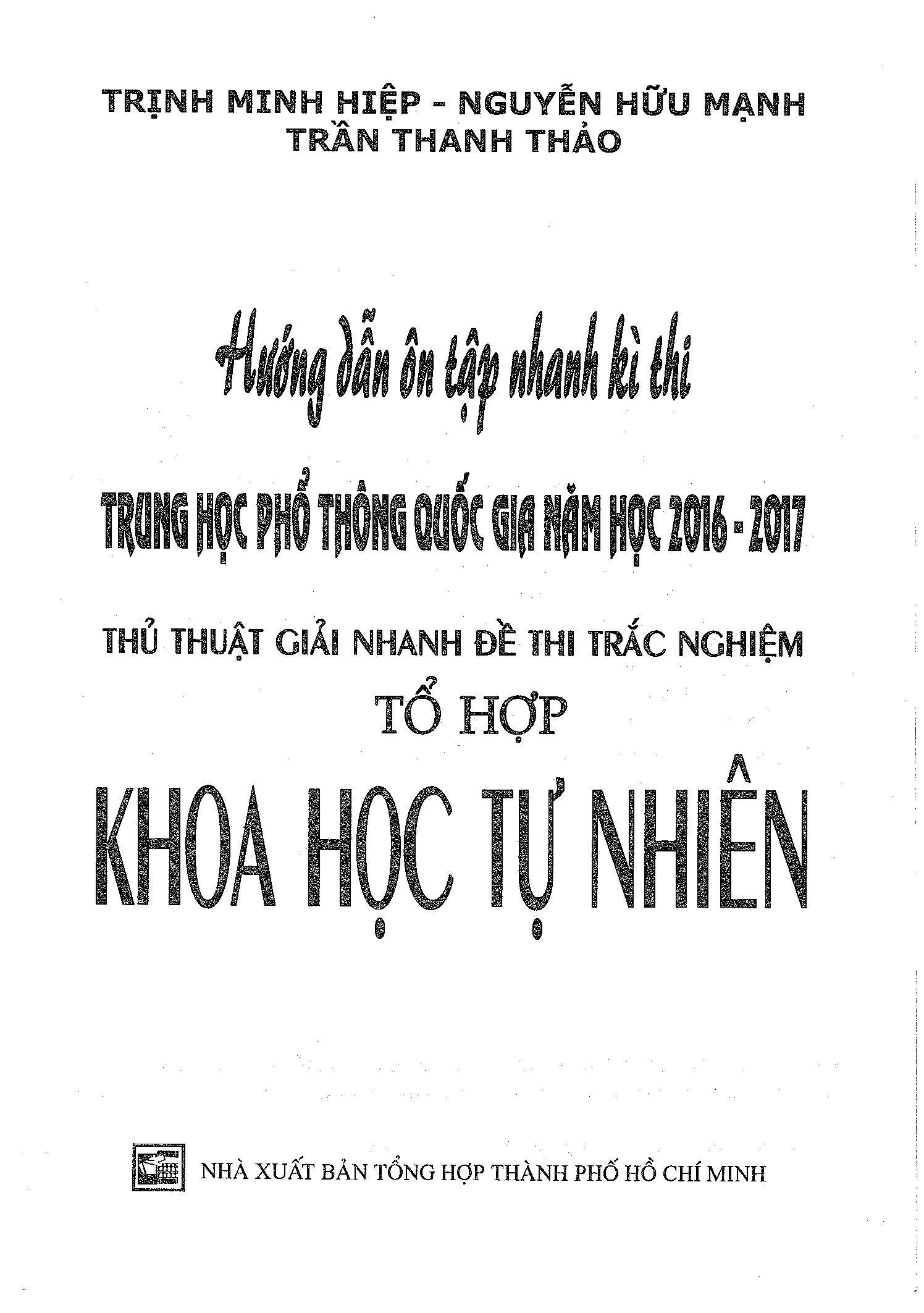 Hướng dẫn ôn tập nhanh ký thi Trung học phổ thông quốc gia năm học 2016 - 2017