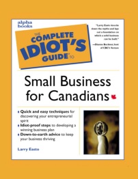 IDIOTS GUIDE - Complete Idiots Guide to Small Business