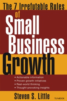 John Wiley & Sons - The 7 Irrefutable Rules of Small Business Growth - 2005