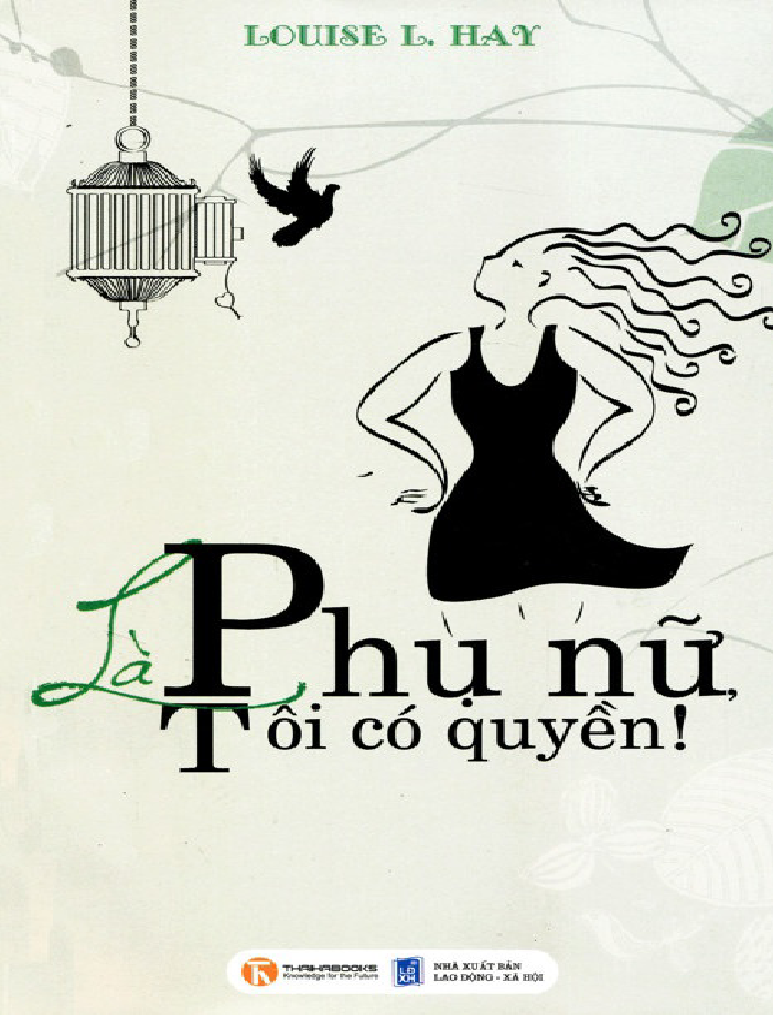 Là Phụ Nữ, Tôi Có Quyền!