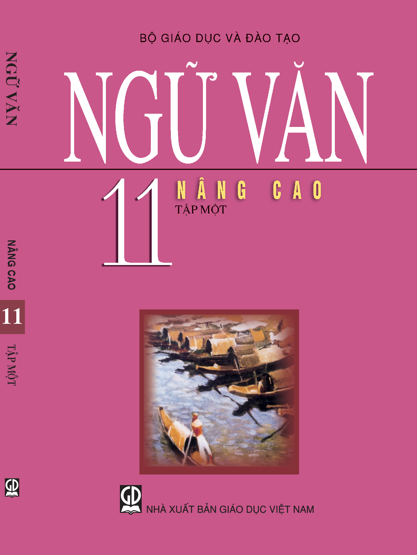 Ngữ Văn 11 - Nâng cao - Tập 1