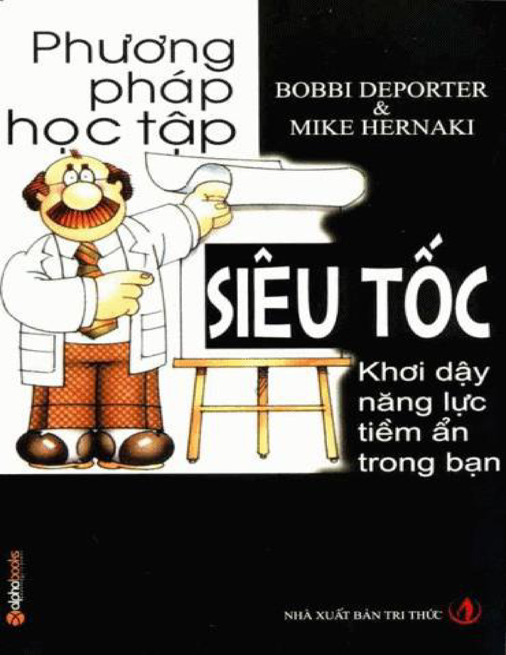 Phương pháp học tập siêu tốc khơi dậy tiềm năng trong bạn