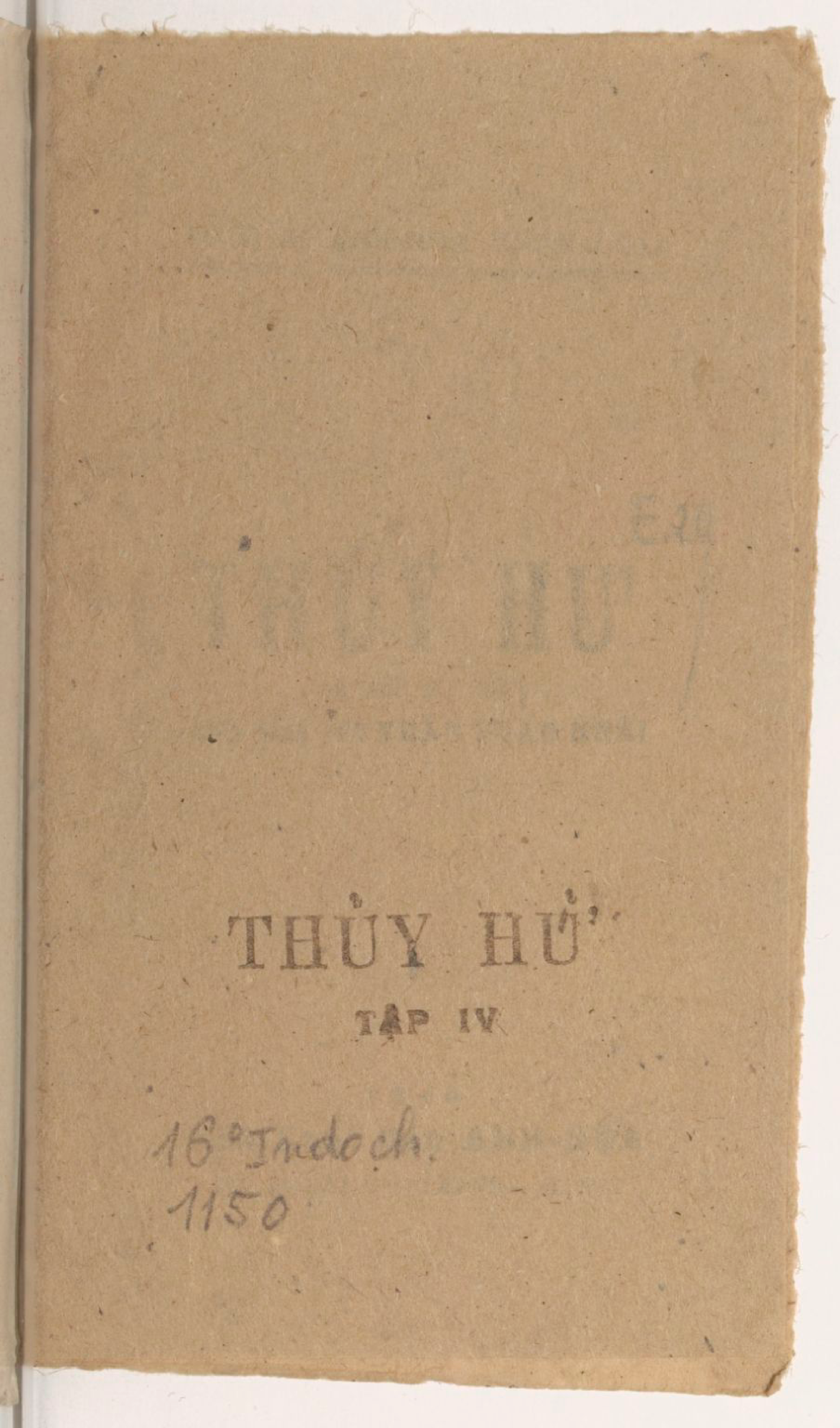 Thủy hử - Thi Nại Am, Trần Tuấn Khải dịch. NXB Anh Hoa 1945, tập 4