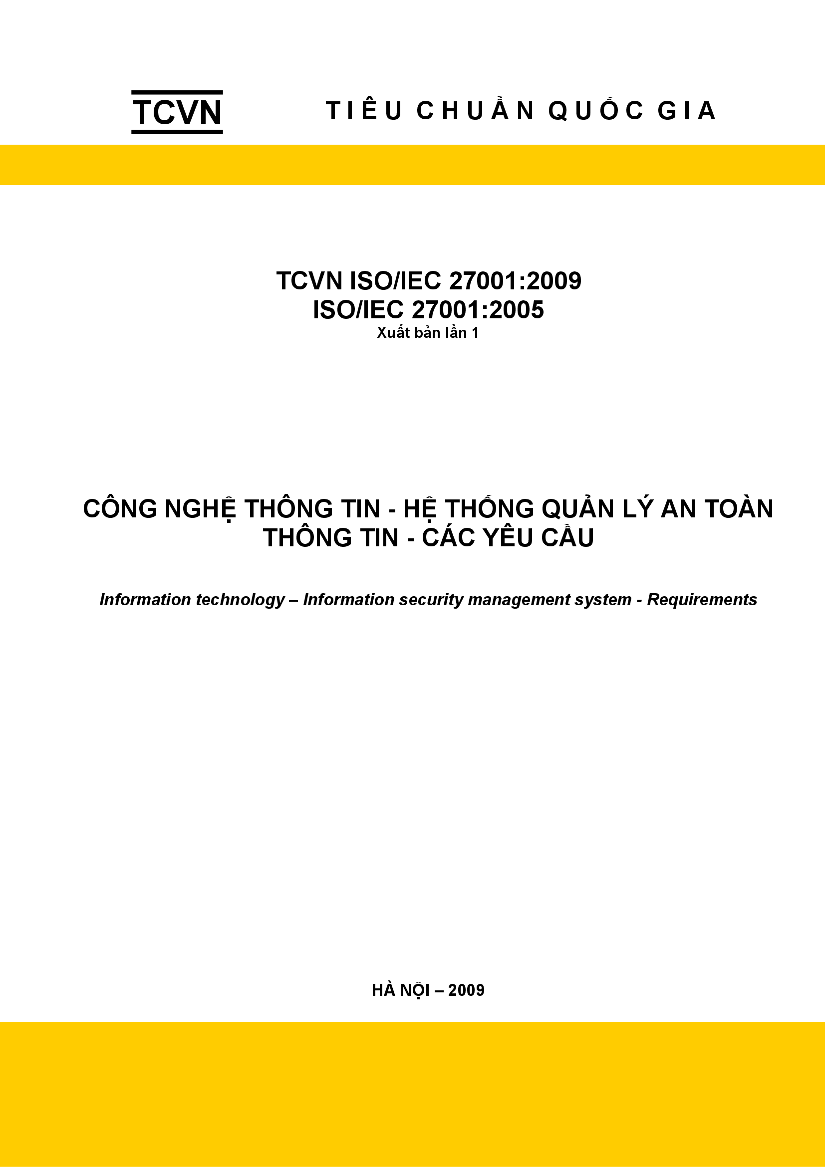 Tiêu chuẩn Quốc gia ISO/IEC 27001:2009; ISO/IEC 27001:2005