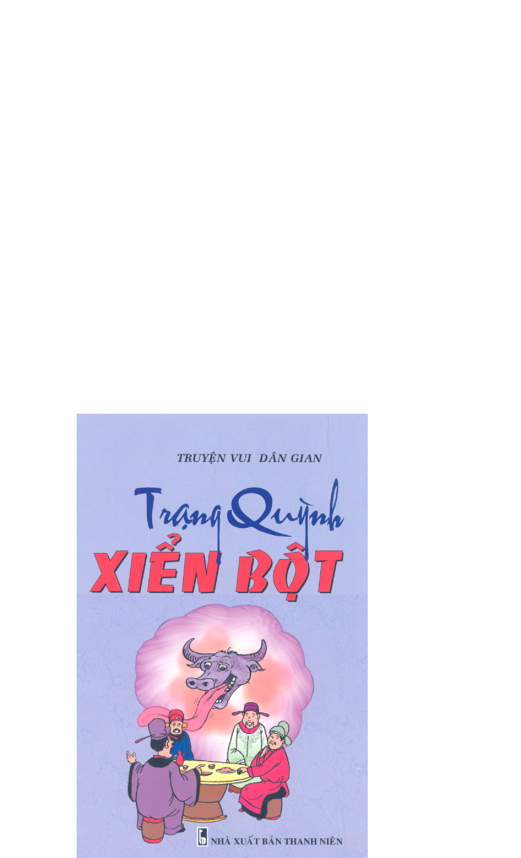 Trạng Quỳnh Xiển Bột