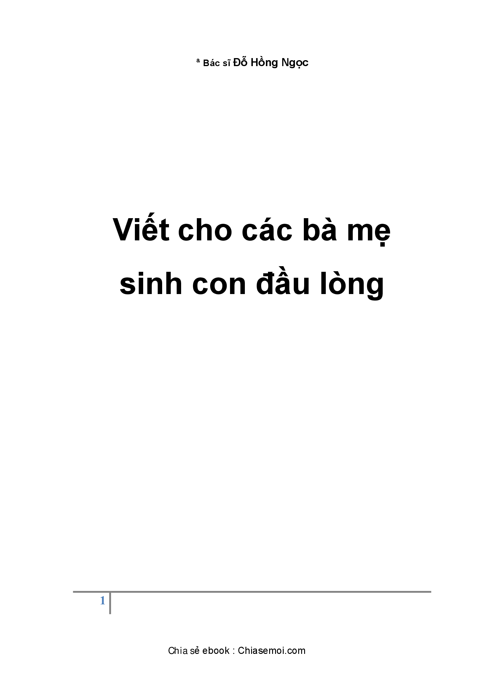 Viết cho các bà mẹ sinh con đầu lòng