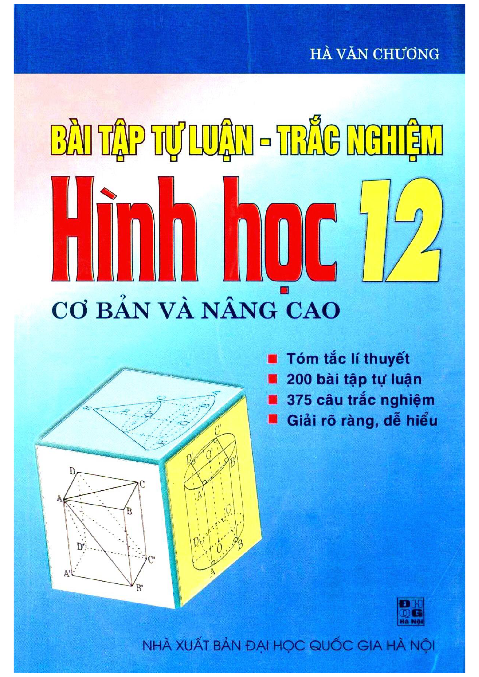 ài Tập Tự Luận-Trắc Nghiệm Hình Học 12 Cơ Bản Và Nâng Cao